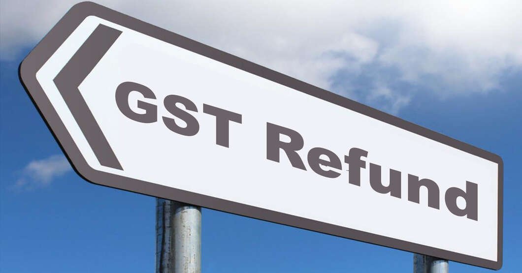 GST Refunds